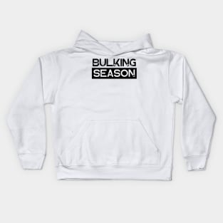 Bulking Season Kids Hoodie